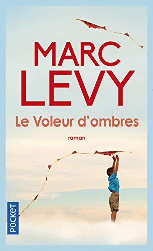 Le voleur d'ombres - Levy, Marc