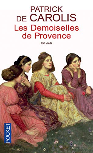 Beispielbild fr Les demoiselles de Provence zum Verkauf von Ammareal