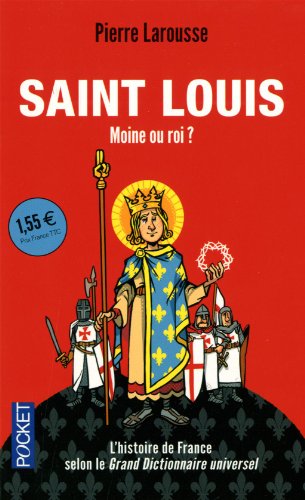 Stock image for Saint Louis Pierre Larousse et Pierre Chalmin for sale by BIBLIO-NET