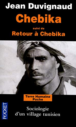 9782266218368: Chebika suivi de retour  Chebika 1990: Changements dans un village du Sud tunisien