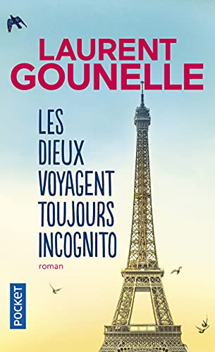 Stock image for Les Dieux Voyagent Toujours Incognito (Best) (French Edition) for sale by SecondSale