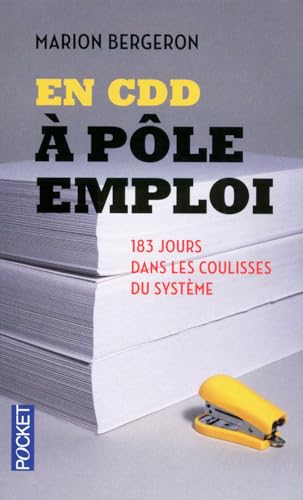 9782266220026: En CDD  ple emploi: 183 jours dans les coulisses du systme