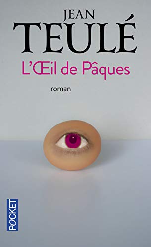 Beispielbild fr L'oeil de Pâques [Pocket Book] Teul , Jean zum Verkauf von LIVREAUTRESORSAS