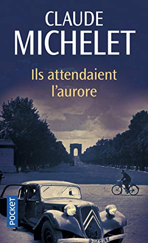 Stock image for ils attendaient l'aurore for sale by Better World Books