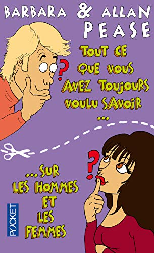 Stock image for Tout ce que vous avez toujours voulu savoir sur les hommes et les femmes for sale by Ammareal