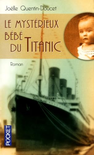 Beispielbild fr Le mystrieux bb du Titanic zum Verkauf von books-livres11.com