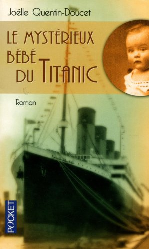 Stock image for Le mystrieux bb du Titanic for sale by books-livres11.com