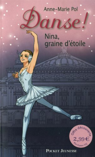 Beispielbild fr Danse ! Pocket 01 : Nina, graine d'toile zum Verkauf von books-livres11.com