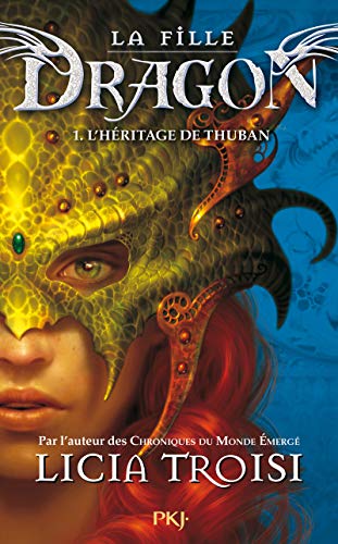 Beispielbild fr La fille Dragon - tome 1 L'h ritage de Thuban (1) zum Verkauf von ThriftBooks-Dallas