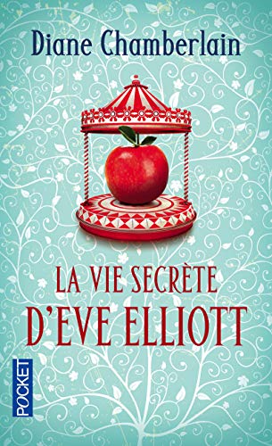 9782266223928: La Vie secrte d'Eve Elliott