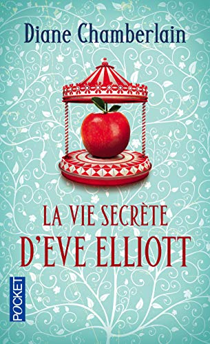 9782266223928: La vie secrte d'Eve Elliott