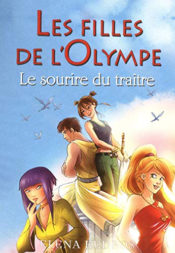 Beispielbild fr Les filles de l'Olympe, Tome 5 : Le sourire du tratre zum Verkauf von medimops