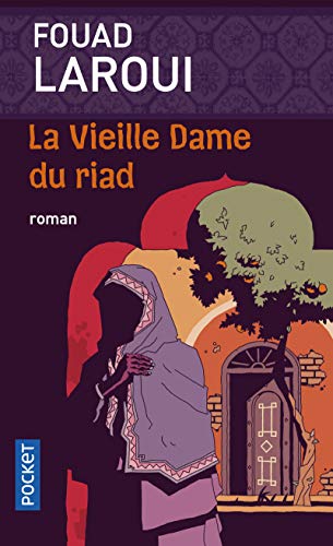 Beispielbild fr La vieille dame du riad zum Verkauf von Ammareal