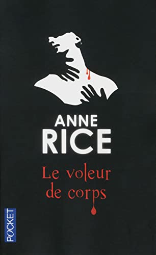 Le voleur de corps (4) (9782266228909) by Rice, Anne