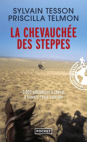9782266229722: La chevauchee des steppes: 3000 km a cheval en Asie Centrale