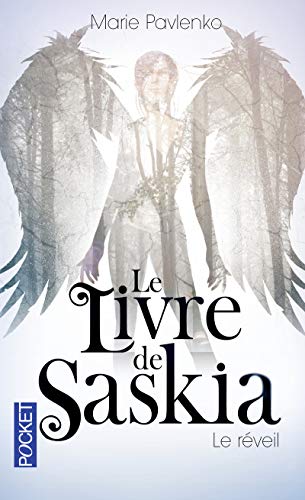 9782266230216: Le livre de saskia - tome 1 le reveil - vol01 (Pocket Science-fiction)