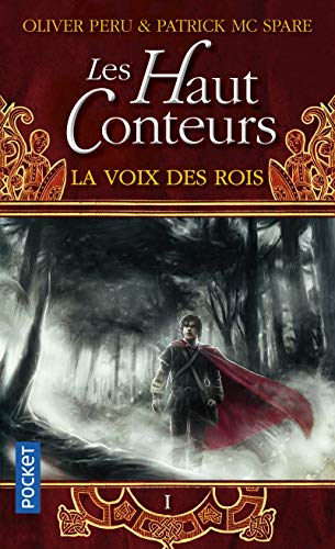 Beispielbild fr Les Haut-Conteurs, Tome 1 : La voix des rois zum Verkauf von medimops