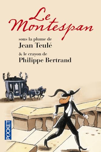 Beispielbild fr Le Montespan (Edition Illustree Par Philippe Bertrand): L'histoire v ridique de Louis-Henri Gondrin de Pardaillan, marquis de Montespan zum Verkauf von WorldofBooks