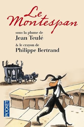 Stock image for Le Montespan (Edition Illustree Par Philippe Bertrand): L'histoire v ridique de Louis-Henri Gondrin de Pardaillan, marquis de Montespan for sale by WorldofBooks