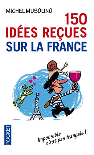Imagen de archivo de 150 ides reues sur la France a la venta por Ammareal