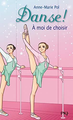 Stock image for 2. Danse ! A moi de choisir for sale by Ammareal