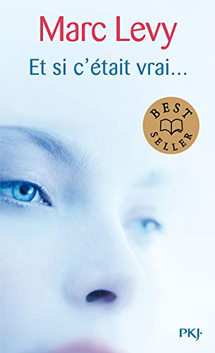 et si c'etait vrai... (French Edition) (9782266234184) by Marc Levy