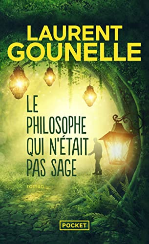 Beispielbild fr Le philosophe qui n'tait pas sage zum Verkauf von books-livres11.com