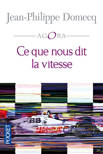 9782266235754: Ce que nous dit la vitesse (Pocket Agora)