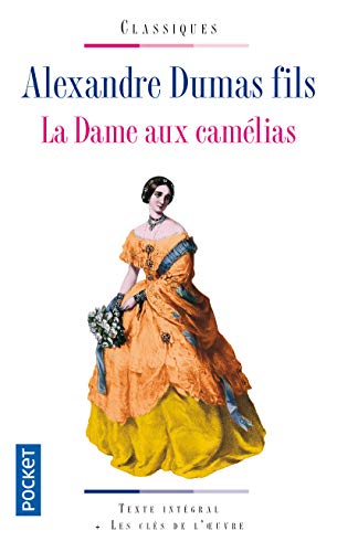 La Dame Aux Camelias Pocket Classiques French Edition Abebooks Alexandre Dumas La Dame Aux Camelias Pocket Classiques French Edition Abebooks Alexandre Dumas