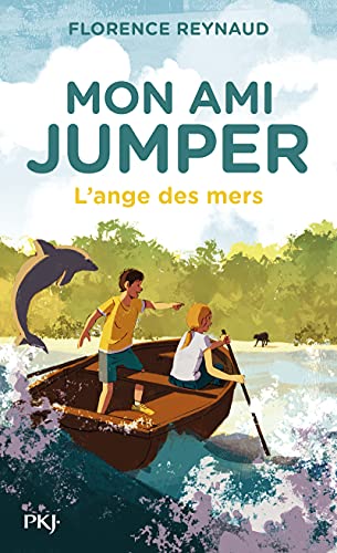 Imagen de archivo de Mon ami Jumper - tome 02 : L'ange des mers (2) Reynaud, Florence a la venta por BIBLIO-NET