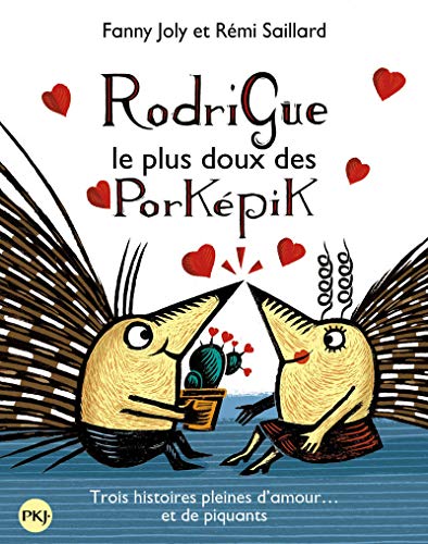 Beispielbild fr Rodrigue, le plus doux des Porkpik (collector trois titres) zum Verkauf von Ammareal