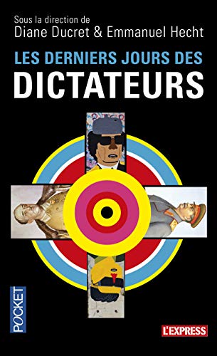 Beispielbild fr Les Derniers Jours Des Dictateurs zum Verkauf von RECYCLIVRE