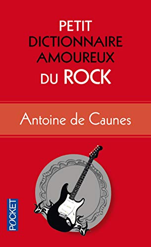 Beispielbild fr Petit Dictionnaire amoureux du Rock zum Verkauf von Ammareal