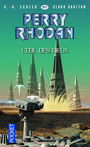 Beispielbild fr Perry Rhodan n301 - L'oeil des dieux zum Verkauf von books-livres11.com