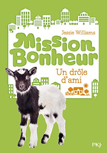 Beispielbild fr Mission bonheur - tome 03 : Un drle d'ami (3) zum Verkauf von Mli-Mlo et les Editions LCDA