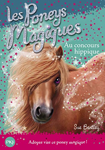 Beispielbild fr 14. Les poneys magiques: Au Concours Hippique zum Verkauf von medimops
