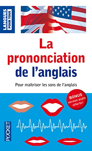 Beispielbild fr La prononciation de l'anglais zum Verkauf von medimops