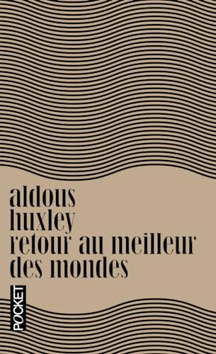 9782266244220: Retour au meilleur des mondes