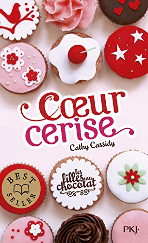 9782266245258: 1. Les filles au chocolat : Coeur cerise (1)