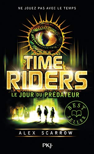 Beispielbild fr Time Riders - tome 2 Le jour du prdateur (2) zum Verkauf von Buchpark