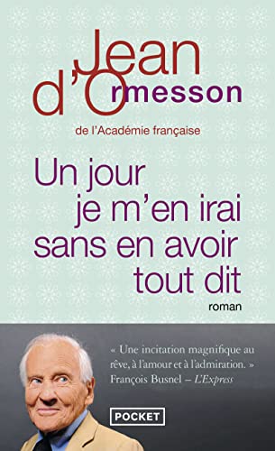 Imagen de archivo de Un jour je m'en irai sans en avoir tout dit a la venta por books-livres11.com