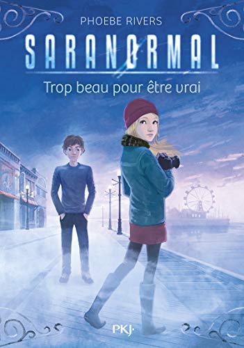 Beispielbild fr Saranormal - tome 05 : Trop beau pour tre vrai (5) zum Verkauf von medimops