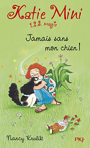 9782266246835: Katie Mini, Tome 8 : Jamais sans mon chien !