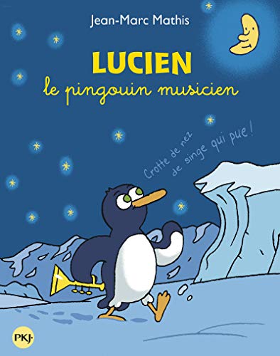 9782266248273: Lucien le pingouin musicien collector 3 titres