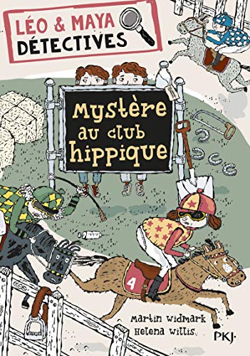 Beispielbild fr 3. Les petits dtectives : Mystre au club hippique zum Verkauf von Ammareal