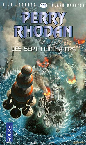 Stock image for Perry Rhodan n315 - Les Sept Flibustiers (2) for sale by books-livres11.com