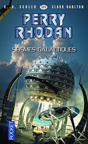 Stock image for Perry Rhodan n325 - Sismes galactiques (2) for sale by Frederic Delbos