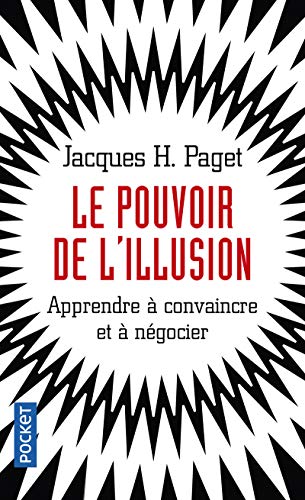 9782266249126: Le Pouvoir de l'illusion