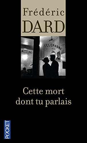 9782266249706: Cette mort dont tu parlais (San-Antonio)