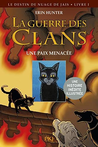 Imagen de archivo de La guerre des Clans illustre, cycle II : Une paix menace (1) a la venta por Ammareal